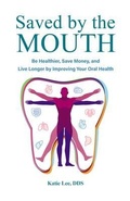 Cover: Saved by the Mouth - Lioncrest Publishing