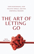 Cover: The Art of Letting Go - PKCS Media, Inc.