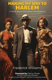 Enlarge image Cover: Making My Way To Harlem - Pairee Publications LLC