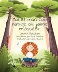 Cover: Moi et mon coin nature ou j'aime m'asseoir - Lauren MacLean