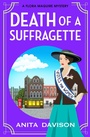 Cover: Death of a Suffragette - Boldwood Books Ltd