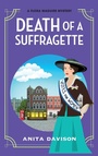 Cover: Death of a Suffragette - Boldwood Books Ltd