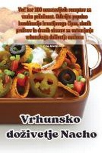 Abbildung von: Vrhunsko iskustvo nachoa - Aurosory ltd