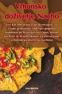 Abbildung von: Vrhunsko dozivetje Nacho - Aurosory ltd