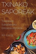 Cover: Txinako Saporeak - Xin Liang