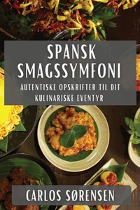 Abbildung von: Spansk Smagssymfoni - Carlos Sorensen