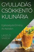 Cover: Gyulladas csoekkento Kulinaria - Laszlo Varga