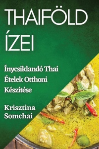 Abbildung von: Thaifoeld Izei - Krisztina Somchai