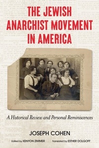 Abbildung von: The Jewish Anarchist Movement in America - AK Press