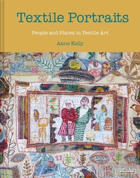 Enlarge image Cover: Textile Portraits - Batsford