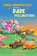 Cover: Kaida Brightscales and the Rare Pollinators - Xanda Monteiro