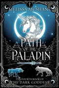 Cover: Path of the Paladin (The Books of the Dark Goddess, #4) - Night Harbor Publishing