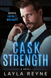 Abbildung von: Cask Strength - Layla Reyne