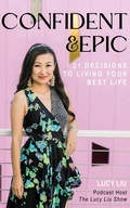 Cover: Confident & Epic - Lucy Liu