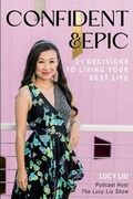 Cover: Confident & Epic - Lucy Liu