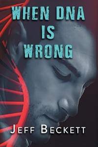 Abbildung von: When DNA is Wrong - Aspire Publishing Hub, LLC
