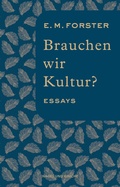 Cover: Brauchen wir Kultur? - Nagel & Kimche