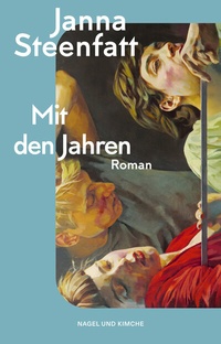Abbildung von: Mit den Jahren - Nagel & Kimche