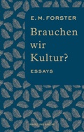 Cover: Brauchen wir Kultur? - Nagel & Kimche