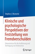Cover: Klinische und psychologische Perspektiven der Feststellung von Fremdverschulden - Springer