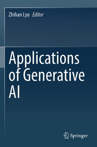 Enlarge image Cover: Applications of Generative AI - Springer