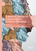 Cover: A Research Agenda for a Human Rights Centred Criminology - Palgrave Macmillan