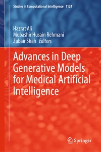 Enlarge image Cover: Advances in Deep Generative Models for Medical Artificial Intelligence - Springer