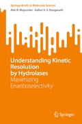 Bild: Understanding Kinetic Resolution by Hydrolases - Springer