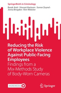 Enlarge image Cover: Reducing the Risk of Workplace Violence Against Public-Facing Employees - Springer