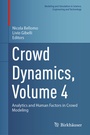 Cover: Crowd Dynamics, Volume 4 - Birkh&auml;user