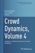 Cover: Crowd Dynamics, Volume 4 - Birkh&auml;user