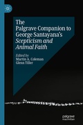 Cover: The Palgrave Companion to George Santayana's Scepticism and Animal Faith - Palgrave Macmillan