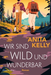 Abbildung von: Wir sind wild und wunderbar - HarperCollins Taschenbuch