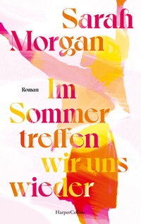 Abbildung von: Im Sommer treffen wir uns wieder - HarperCollins Paperback