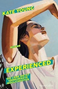 Cover: Experienced. Die Liebe bietet unbegrenzte M&ouml;glichkeiten - HarperCollins eBook