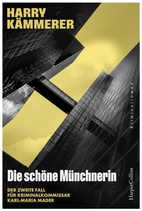 Abbildung von: Die schöne Münchnerin - HarperCollins Taschenbuch