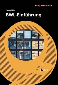 Abbildung von: BWL-Einführung - Uvk Verlag