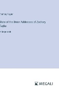 Cover: State of the Union Addresses of Zachary Taylor - Megali Verlag