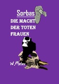 Cover: DIE MACHT DER TOTEN FRAUEN - tredition