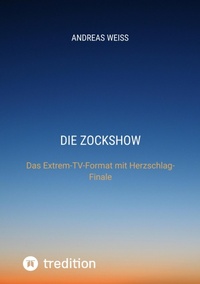 Enlarge image Cover: Die Zockshow - tredition