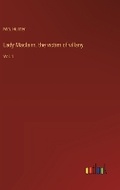 Cover: Lady Maclairn, the victim of villany - Outlook Verlag