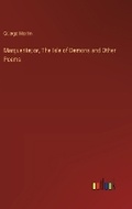 Cover: Marguerite; or, The Isle of Demons and Other Poems - Outlook Verlag