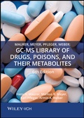 Cover: Maurer, Meyer, Pfleger, Weber: GC-MS Library of Drugs, Poisons, and Their Metabolites 6th Edition - Wiley-VCH