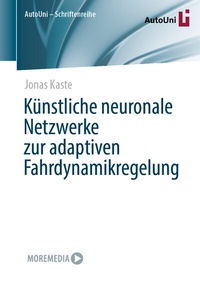 Abbildung von: Künstliche neuronale Netzwerke zur adaptiven Fahrdynamikregelung - Springer Vieweg