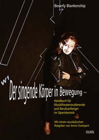 Abbildung von: Der singende Körper in Bewegung - Olms Presse
