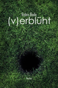 Enlarge image Cover: verblüht - epubli