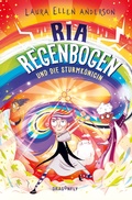 Cover: Ria Regenbogen und die Sturmk&ouml;nigin (Band 3) - Dragonfly