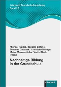 Abbildung von: Nachhaltige Bildung in der Grundschule - Verlag Julius Klinkhardt GmbH & Co. KG