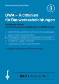 Cover: BWA - Richtlinien f&uuml;r Bauwerksabdichtungen - Otto Elsner Verlag