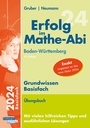 Bild: Erfolg im Mathe-Abi 2024 Grundwissen Basisfach Baden-Württemberg - Freiburger Verlag